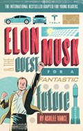 Elon Musk Young Readers’ Edition | Ashlee Vance | 