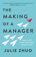 The Making of a Manager | Julie Zhuo | 