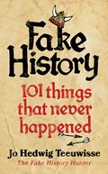 Fake History | Jo Teeuwisse | 