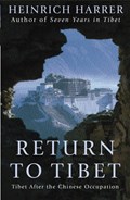 Return To Tibet | Heinrich Harrer | 