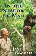 In the Shadow of Man | Jane Goodall | 