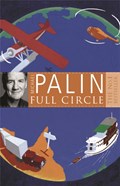Full Circle | Michael Palin | 