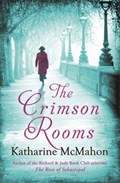 The Crimson Rooms | Katharine McMahon | 