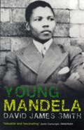Young Mandela | David James Smith | 