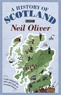 A History Of Scotland | Neil Oliver | 