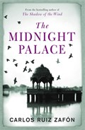 The Midnight Palace | Carlos Ruiz Zafon | 