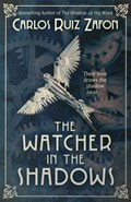 The Watcher in the Shadows | Carlos Ruiz Zafon | 