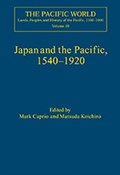 Japan and the Pacific, 1540-1920 | Matsuda Koichiro | 