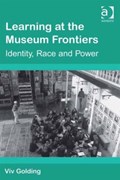 Learning at the Museum Frontiers | Viv Golding | 