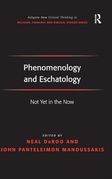 Phenomenology and Eschatology