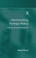 Harmonizing Foreign Policy | Mesut Oezcan | 