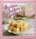 Fudges, Toffees & Caramels | Claire Ptak | 