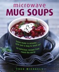 Microwave Mug Soups | Theo Michaels | 