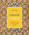The Lebanese Cookbook | Ghillie Basan | 