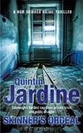 Skinner's Ordeal (Bob Skinner series, Book 5) | Quintin Jardine | 