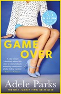 Game Over | Adele Parks | 