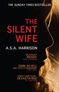 The Silent Wife: The gripping bestselling novel of betrayal, revenge and murder… | A.S.A. Harrison | 