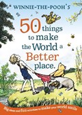 Winnie the Pooh: 50 Things to Make the World a Better Place | Disney | 