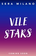 Vile Stars | Sera Milano | 