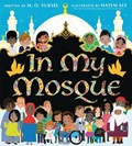 In My Mosque | M. O. Yuksel | 
