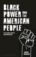 Black Power and the American People | Uk)torrubia Rafael(UniversityofStAndrews | 