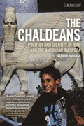 The Chaldeans | Yasmeen Hanoosh | 