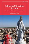 Religious Minorities in Iraq | Iraq)Corticelli MariaRita(InternationalUniversityofErbil | 