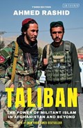 Taliban: The Power of Militant Islam in Afghanistan and Beyond | Ahmed Rashid | 