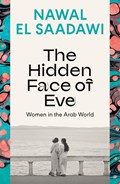 The Hidden Face of Eve | Nawal El Saadawi | 
