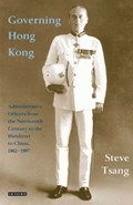 Governing Hong Kong | UK.)Tsang Steve(OxfordUniversity | 