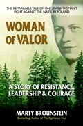 Woman of Valor | Marty (Marty Brounstein) Brounstein | 