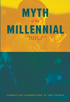 Myth of the Millennial
