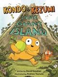 Kondo & Kezumi Visit Giant Island | David Goodner | 