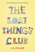 The Lost Things Club | J.S. Puller | 