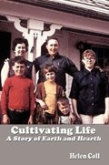 Cultivating Life | Helen Coll | 