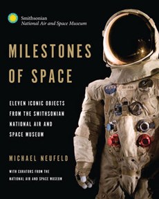 Neufeld, M: Milestones of Space