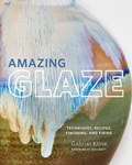 Amazing Glaze | Gabriel Kline | 