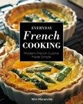 Everyday French Cooking | Wini Moranville | 