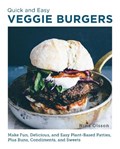 Quick and Easy Veggie Burgers | Nina Olsson | 