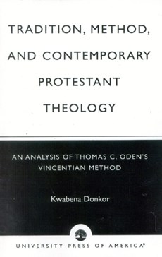 Tradition Method & Contemporary Protestant Theology