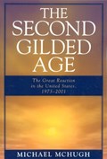 The Second Gilded Age | Michael McHugh | 