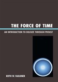 The Force of Time | Keith W. Faulkner | 