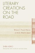 Literary Creations on the Road | Keiko Shiba | 