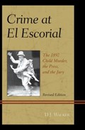 Crime At El Escorial | D.J. Walker | 