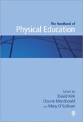 Handbook of Physical Education | David Kirk ; Doune Macdonald ; Mary O'Sullivan | 