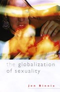 The Globalization of Sexuality | Jon Binnie | 