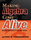 Making Algebra Come Alive | Alfred S. Posamentier | 