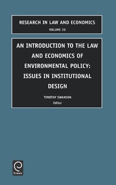 Introduction to the Law and Economics of Environmental Policy