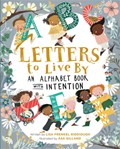 Letters to Live By | Asa Gilland ; Lisa F Riddiough | 