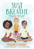 Just Breathe | Mallika Chopra | 